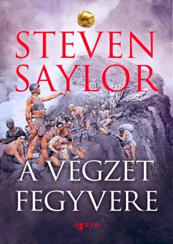 Steven Saylor - A végzet fegyvere (e-könyv)