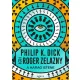 Philip K. Dick, Roger Zelazny - A Harag Istene (e-könyv)
