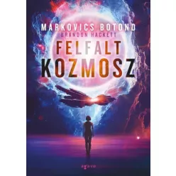   Markovics Botond (Brandon Hackett) - Felfalt kozmosz (e-könyv)