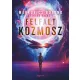 Markovics Botond (Brandon Hackett) - Felfalt kozmosz (e-könyv)