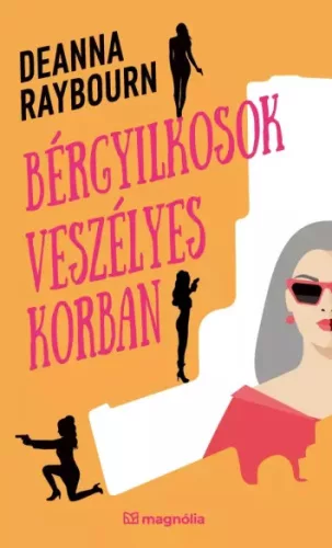 Deanna Raybourn - Bérgyilkosok veszélyes korban (e-könyv)