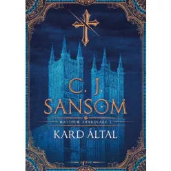 C. J. Sansom - Kard által (e-könyv)