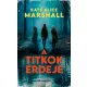 Kate Alice Marshall - A titkok erdeje (e-könyv)