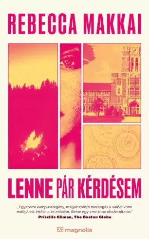 Rebecca Makkai - Lenne pár kérdésem (e-könyv)