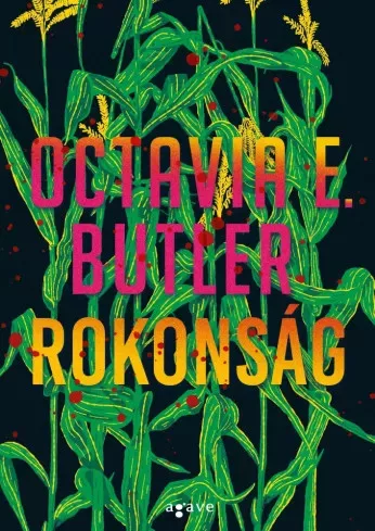 Octavia E. Butler - Rokonság (e-könyv)