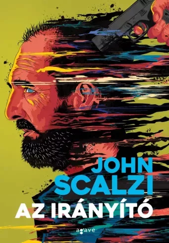 John Scalzi - Az irányító (e-könyv)