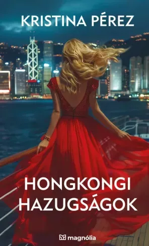 Kristina Pérez - Hongkongi hazugságok (e-könyv)