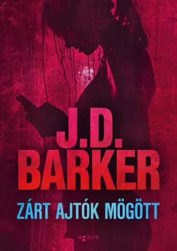 J.D. Barker - Zárt ajtók mögött (e-könyv)