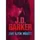 J.D. Barker - Zárt ajtók mögött (e-könyv)