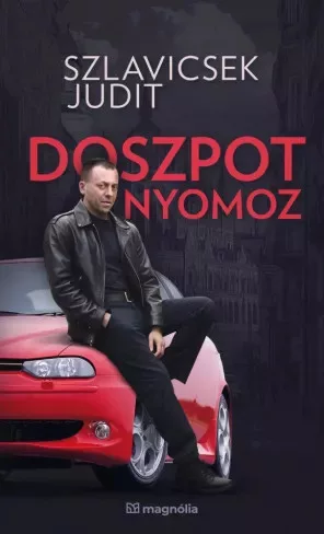 Szlavicsek Judit - Doszpot nyomoz (e-könyv)