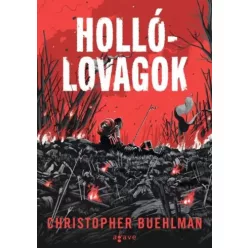Christopher Buehlman - Hollólovagok (e-könyv)