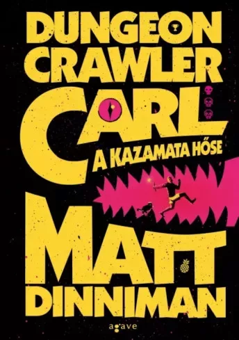 Matt Dinniman - Dungeon Crawler Carl – A kazamata hőse (e-könyv)
