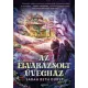 Sarah Beth Durst - Az elvarázsolt üvegház (e-könyv)