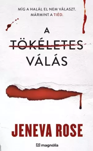 Jeneva Rose - A tökéletes válás (e-könyv)