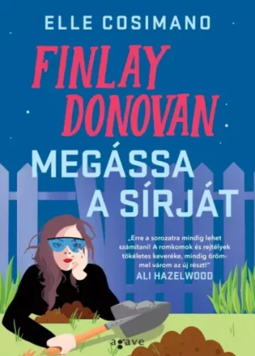Elle Cosimano - Finlay Donovan megássa a sírját (e-könyv)