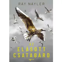 Ray Nayler - Az elásott csatabárd (e-könyv)