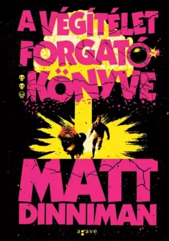 Matt Dinniman - A végítélet forgatókönyve (e-könyv)