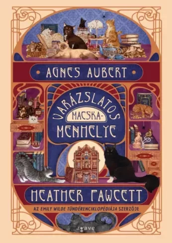 Heather Fawcett - Agnes Aubert varázslatos macskamenhelye (e-könyv)