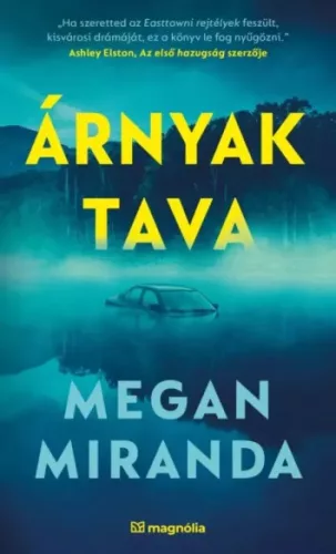 Megan Miranda - Árnyak tava (e-könyv)