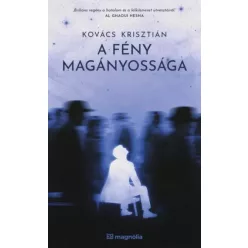 Kovács Krisztián - A fény magányossága (e-könyv)