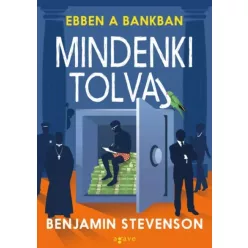   Benjamin Stevenson - Ebben a bankban mindenki tolvaj (e-könyv)