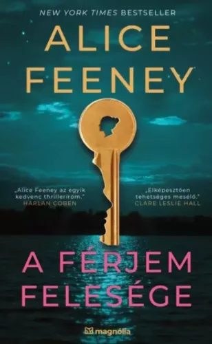 Alice Feeney - A férjem felesége (e-könyv)