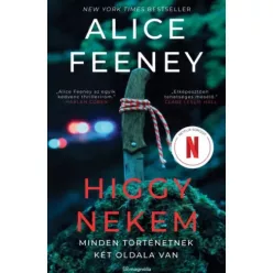 Alice Feeney - Higgy nekem (e-könyv)