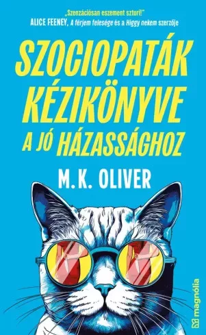 M.K. Oliver - Szociopaták kézikönyve a jó házassághoz (e-könyv)