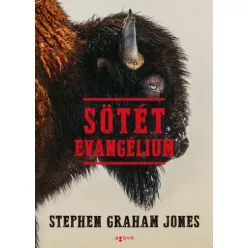Stephen Graham Jones - Sötét evangélium (e-könyv)