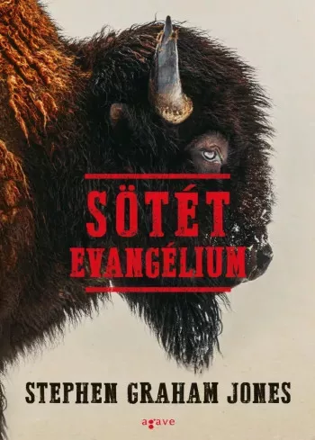 Stephen Graham Jones - Sötét evangélium (e-könyv)