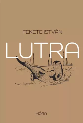Fekete István - Lutra (e-könyv)
