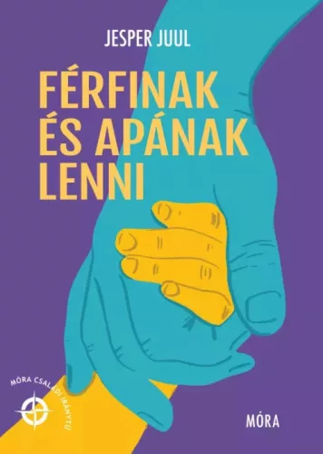 Jesper Juul - Férfinak és apának lenni (e-könyv)