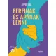 Jesper Juul - Férfinak és apának lenni (e-könyv)