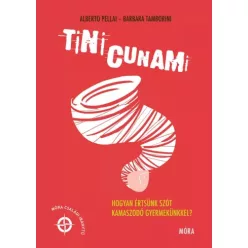 Alberto Pellai, Barbara Tamborini - Tinicunami (e-könyv)