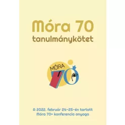 --- - Móra 70 Tanulmánykötet (e-könyv)