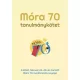 --- - Móra 70 Tanulmánykötet (e-könyv)
