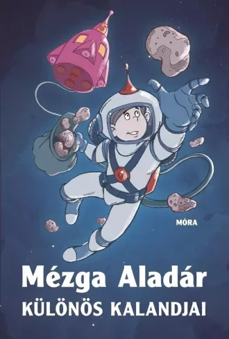 Rigó Béla - Mézga Aladár különleges kalandjai (e-könyv)