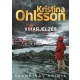 Kristina Ohlsson - Viharjelzés (e-könyv)