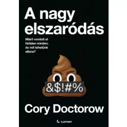 Cory Doctorow - A nagy elszaródás (e-könyv)
