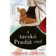 Stefanie London - A tacskó pradát visel (e-könyv)