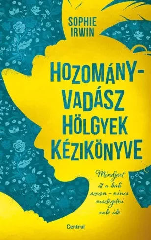 Sophia Irwin - Hozományvadász hölgyek kézikönyve (e-könyv)