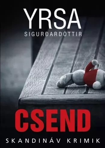 Yrsa Sigurðardóttir - Csend (e-könyv)
