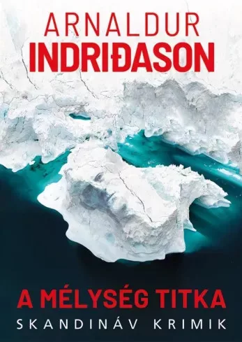Arnaldur Indriðason - A mélység titka (e-könyv)