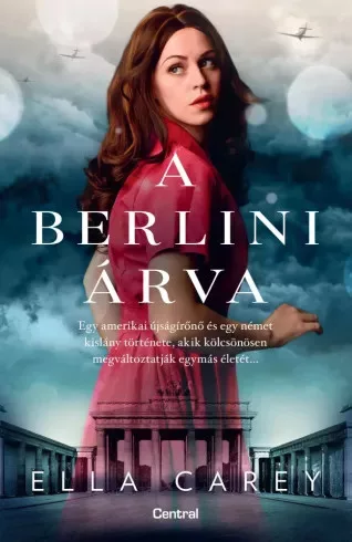 Ella Carey - A berlini árva (e-könyv)