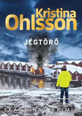 Kristina Ohlsson - Jégtörő (e-könyv)