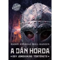 Bjørn Andreas Bull-Hansen - A dán horda (e-könyv)