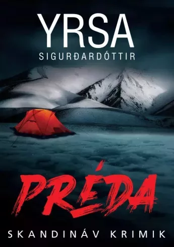 Yrsa Sigurðardóttir - Préda (e-könyv)