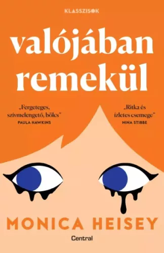 Monica Heisey - Valójában remekül (e-könyv)