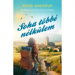 Maud Ankaoua - Soha többé nélkülem (e-könyv)