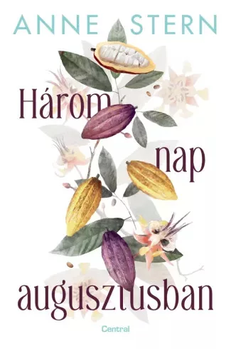 Anne Stern - Három nap augusztusban (e-könyv)